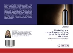 Seller image for Marketing and competitiveness of wine sector in Republic of Macedonia : An Aspect of Industrial Property Rights for sale by AHA-BUCH GmbH