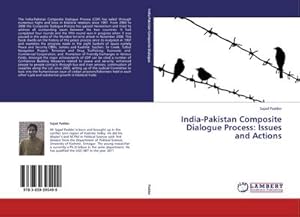 Seller image for India-Pakistan Composite Dialogue Process: Issues and Actions for sale by AHA-BUCH GmbH