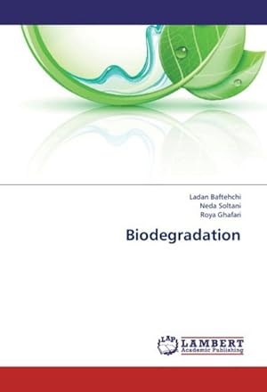 Bild des Verkufers fr Biodegradation zum Verkauf von AHA-BUCH GmbH