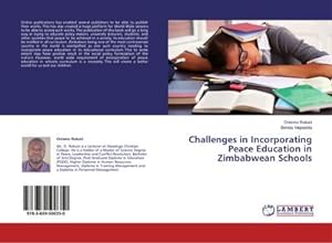 Seller image for Challenges in Incorporating Peace Education in Zimbabwean Schools for sale by AHA-BUCH GmbH