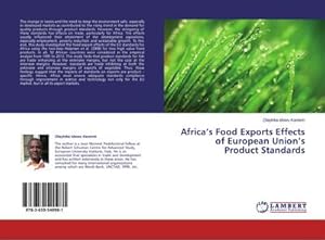 Imagen del vendedor de Africas Food Exports Effects of European Unions Product Standards a la venta por AHA-BUCH GmbH