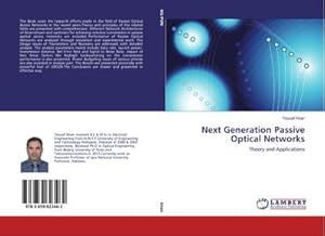 Imagen del vendedor de Next Generation Passive Optical Networks : Theory and Applications a la venta por AHA-BUCH GmbH