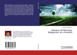 Seller image for Mastery of Manohar Malgonkar as a Novelist for sale by AHA-BUCH GmbH