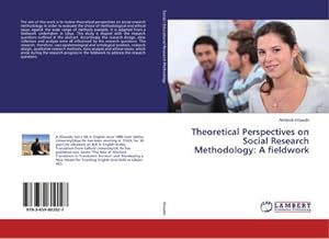 Seller image for Theoretical Perspectives on Social Research Methodology: A fieldwork for sale by AHA-BUCH GmbH