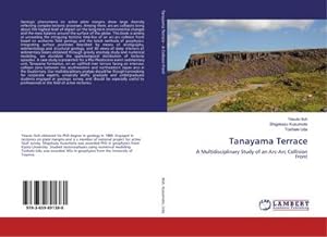 Seller image for Tanayama Terrace : A Multidisciplinary Study of an Arc-Arc Collision Front for sale by AHA-BUCH GmbH