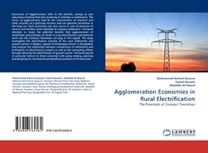 Seller image for Agglomeration Economies in Rural Electrification : The Potentials of Compact Townships for sale by AHA-BUCH GmbH