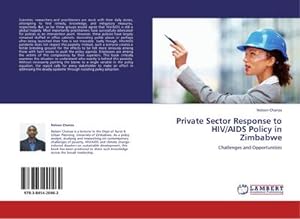 Imagen del vendedor de Private Sector Response to HIV/AIDS Policy in Zimbabwe : Challenges and Opportunities a la venta por AHA-BUCH GmbH