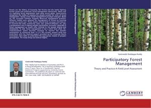 Imagen del vendedor de Participatory Forest Management : Theory and Practice-A Field Level Assessment a la venta por AHA-BUCH GmbH