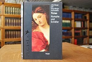 Seller image for Tizian, Nymphe und Schfer. [bers. aus dem Engl.: Stefan Wackwitz] Pegasus for sale by Gppinger Antiquariat