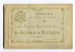 Rennes - Palais de Justice - Album-Souvenir du Joyau de la Bretagne - Collection A.G.