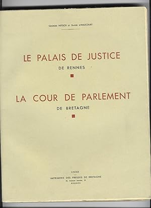 Bild des Verkufers fr Le Palais de Justice de Rennes et La Cour de Parlement de Bretagne zum Verkauf von MAGICBOOKS