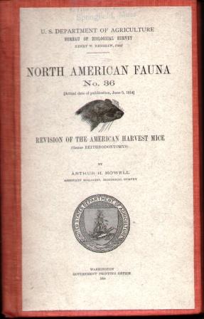 NORTH AMERICAN FAUNA NO. 36 Revision of the American Harvest Mice