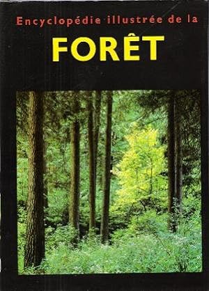 Encyclopédie Illustrée de La Forêt