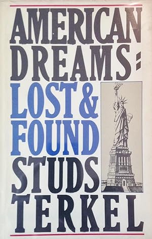 AMERICAN DREAMS: LOST & FOUND