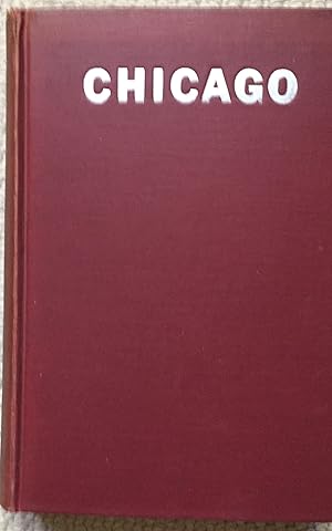 Imagen del vendedor de CHICAGO THE HISTORY OF ITS REPUTATION a la venta por Aah Rare Chicago