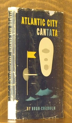 Seller image for ATLANTIC CITY CANTATA for sale by Andre Strong Bookseller