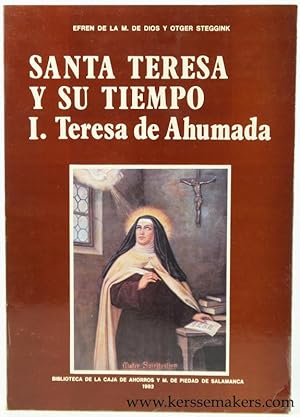 Bild des Verkufers fr Santa Teresa y su tiempo I. Dona Teresa de Ahumada. zum Verkauf von Emile Kerssemakers ILAB