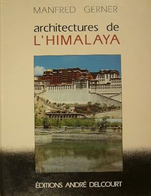 Architectures de l'Himalaya.