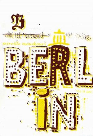 Image du vendeur pour Mireille Mouskouri : Berlin mis en vente par The land of Nod - art & books