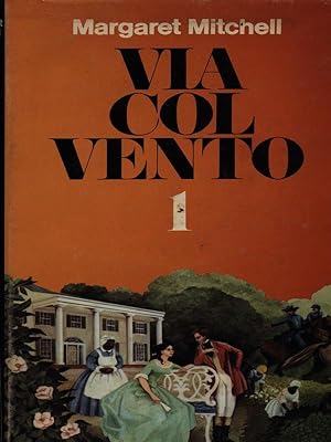 Seller image for Via col vento 3vv for sale by Librodifaccia