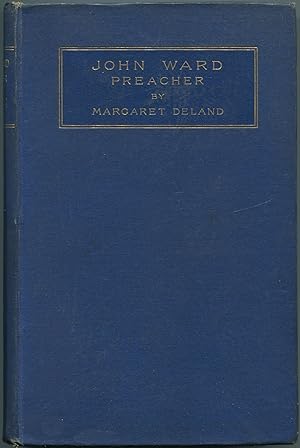 Bild des Verkufers fr John Ward, Preacher zum Verkauf von Between the Covers-Rare Books, Inc. ABAA