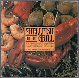 Bild des Verkufers fr Shellfish on the Grill zum Verkauf von Between the Covers-Rare Books, Inc. ABAA