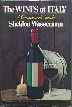 Bild des Verkufers fr The Wines Of Italy: A Consumer's Guide zum Verkauf von Between the Covers-Rare Books, Inc. ABAA