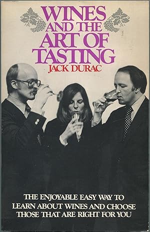 Bild des Verkufers fr Wines and the Art of Tasting zum Verkauf von Between the Covers-Rare Books, Inc. ABAA