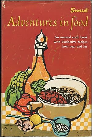 Bild des Verkufers fr Sunset Adventures in Food zum Verkauf von Between the Covers-Rare Books, Inc. ABAA