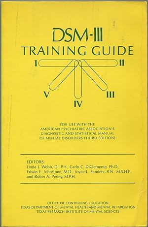 Image du vendeur pour DSM-III Training Guide: For Use with the American Psychiatric Association's Diagnostic and Statistical Manual of Mental Disorders (Third Edition) mis en vente par Between the Covers-Rare Books, Inc. ABAA