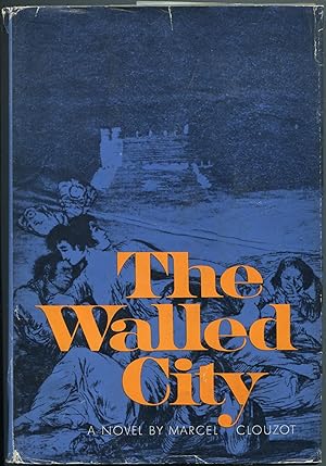 Bild des Verkufers fr The Walled City zum Verkauf von Between the Covers-Rare Books, Inc. ABAA