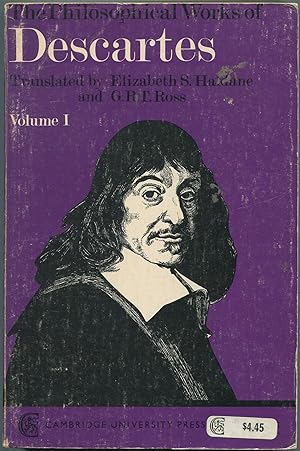 Seller image for The Philosophical Works of Descartes: Volume I Only: Rendered into English by Elizabeth S. Haldane and G.R.T. Ross for sale by Between the Covers-Rare Books, Inc. ABAA