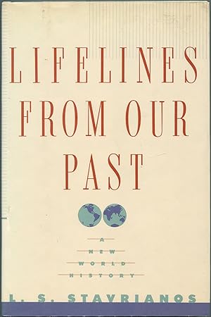 Bild des Verkufers fr Lifelines from Our Past: A New World History zum Verkauf von Between the Covers-Rare Books, Inc. ABAA