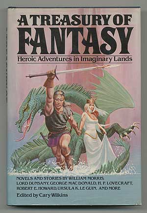 Bild des Verkufers fr A Treasury Of Fantasy: Heroic Adventures in Imaginary Lands zum Verkauf von Between the Covers-Rare Books, Inc. ABAA