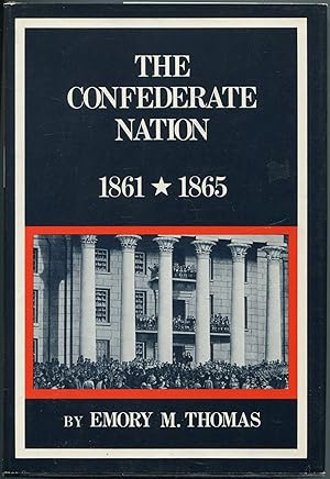 Bild des Verkufers fr The Confederate Nation 1861-1865 zum Verkauf von Between the Covers-Rare Books, Inc. ABAA