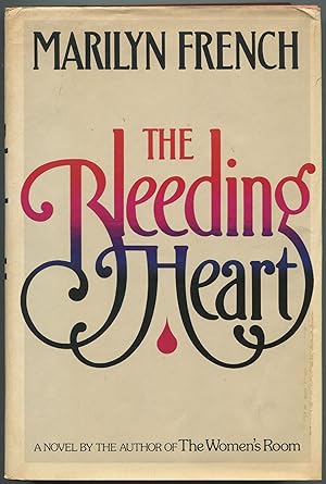 Bild des Verkufers fr The Bleeding Heart zum Verkauf von Between the Covers-Rare Books, Inc. ABAA