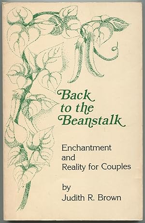 Back to the Beanstalk: Enchantment and Reality for Couples
