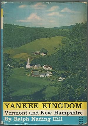 Seller image for Yankee Kingdom: Vermont and New Hampshire for sale by Between the Covers-Rare Books, Inc. ABAA
