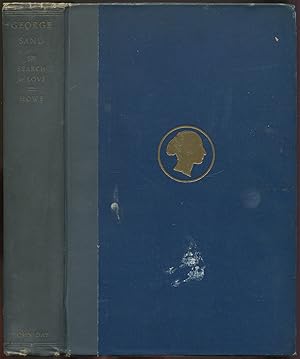 Seller image for George Sand: The Search For Love for sale by Between the Covers-Rare Books, Inc. ABAA