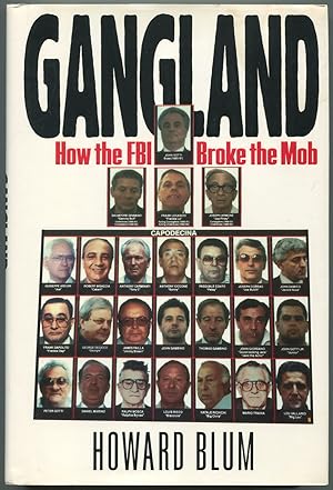 Imagen del vendedor de Gangland: How the FBI Broke the Mob a la venta por Between the Covers-Rare Books, Inc. ABAA