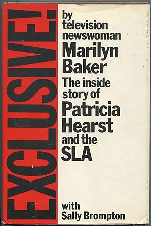 Seller image for Exclusive! The Inside Story of Patricia Hearst and The SLA for sale by Between the Covers-Rare Books, Inc. ABAA