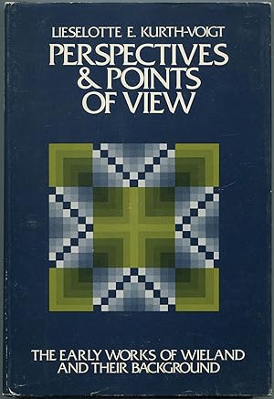 Seller image for Perspectives & Points of View: The Early Works of Wieland and Their Background for sale by Between the Covers-Rare Books, Inc. ABAA