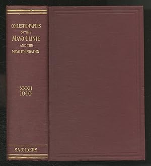 Image du vendeur pour Collected Papers of The Mayo Clinic and The Mayo Foundation - Volume XXXII, 1940 mis en vente par Between the Covers-Rare Books, Inc. ABAA