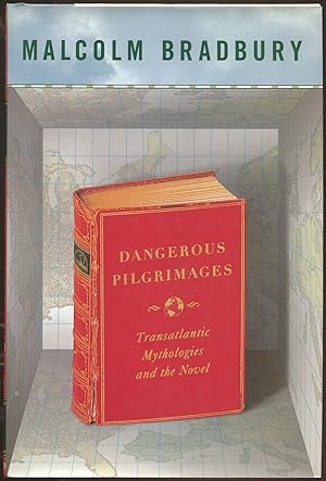 Seller image for Dangerous Pilgrimages: Transatlantic Mythologies and the Novel for sale by Between the Covers-Rare Books, Inc. ABAA