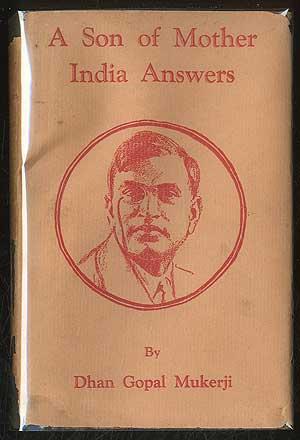 Seller image for A Son of Mother India Answers for sale by Between the Covers-Rare Books, Inc. ABAA