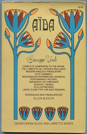 Bild des Verkufers fr Aida: [Dover Opera Guide and Libretto Series] zum Verkauf von Between the Covers-Rare Books, Inc. ABAA