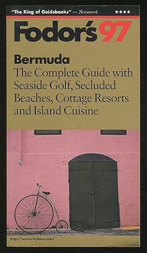 Bild des Verkufers fr Fodor's 97: Bermuda zum Verkauf von Between the Covers-Rare Books, Inc. ABAA