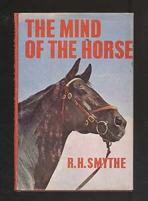 Bild des Verkufers fr The Mind of the Horse zum Verkauf von Between the Covers-Rare Books, Inc. ABAA