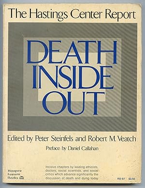 Seller image for Death Inside Out - The Hastings Center Report for sale by Between the Covers-Rare Books, Inc. ABAA