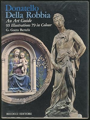 Seller image for Donatello Della Robbia, An Art Guide for sale by Between the Covers-Rare Books, Inc. ABAA